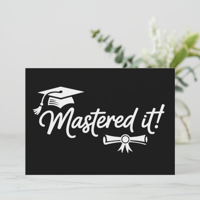 Mastered It Masters Graduation Graduate Grad  Invitation (Standing Front)