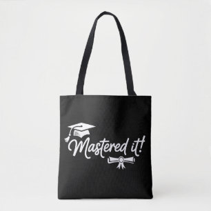 Mastered It Masters Graduation Graduate Grad  Tote Bag