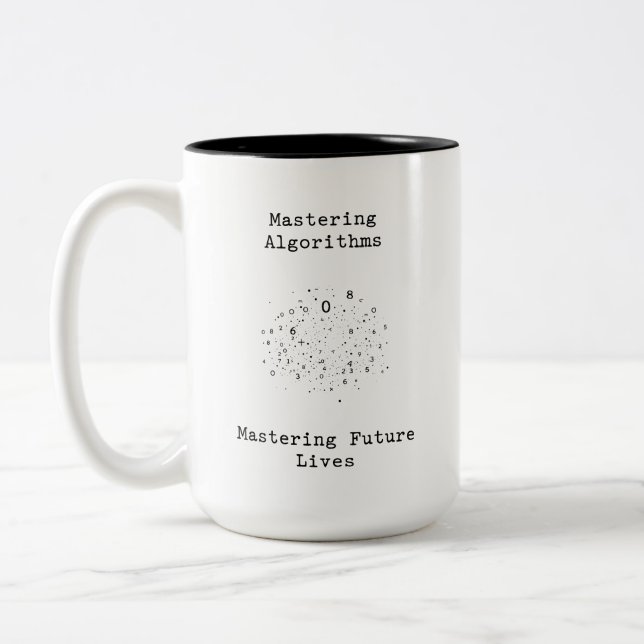 Mastering Algorithms Mastering Future Lives Two-Tone Coffee Mug (Left)