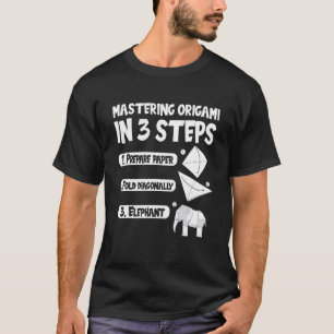 Mastering Origami in 3 steps paper crane elephant T-Shirt