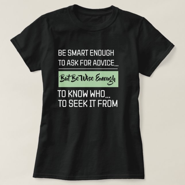 Mastermind Mentorship Wise Mindset Quote Black  T-Shirt (Design Front)