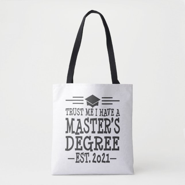 Masters Degree 2021 Graduation Gift MSW MBA MPH Tote Bag (Front)