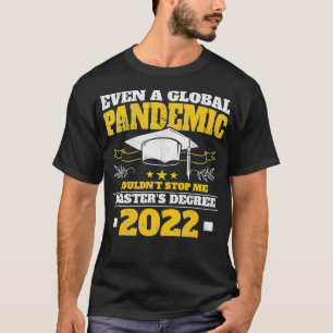 Masters Degree 2022 Graduation Master Graduate  T-Shirt