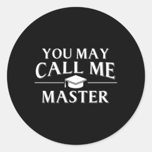 Masters Degree For Mba Education Classic Round Sticker