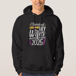Master's Degree I SURVIVED MY WIFES MASTERS DEGREE Hoodie