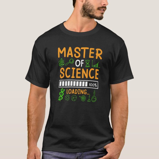 Masters Degree Masters Thesis Master of Science  1 T-Shirt (Front)