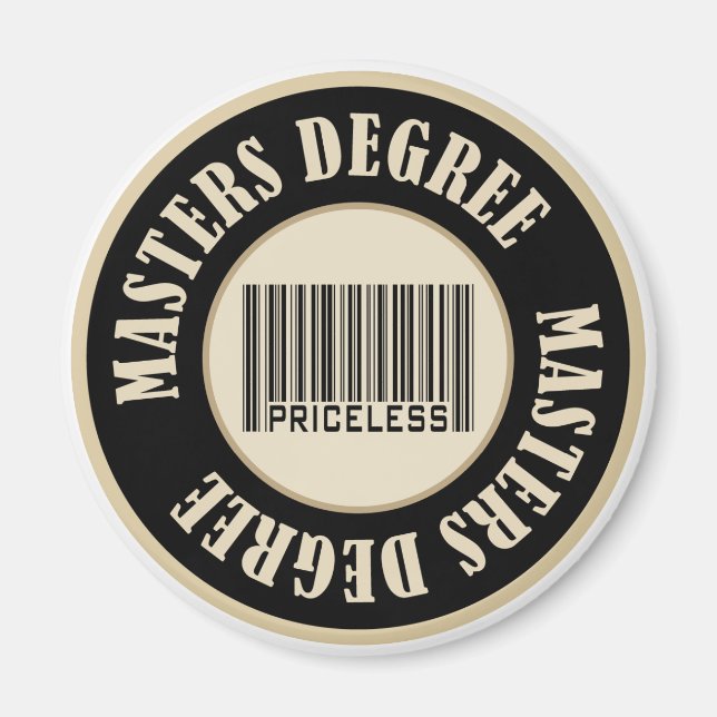 Masters Degree Priceless Magnet (Front)