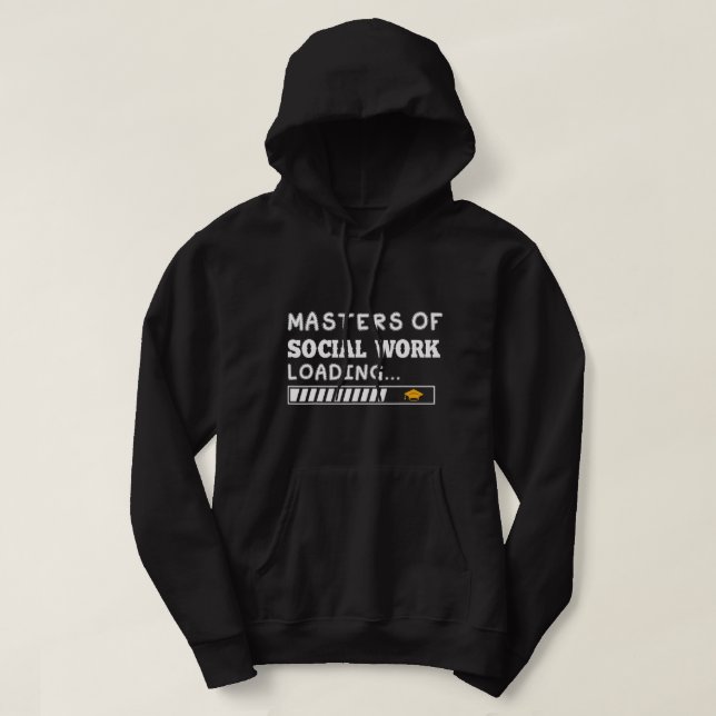 Masters Of Social Work MSW Graduation Future Socia Hoodie (Design Front)