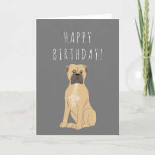 Mastiff Birthday or Add Your Own Text Card