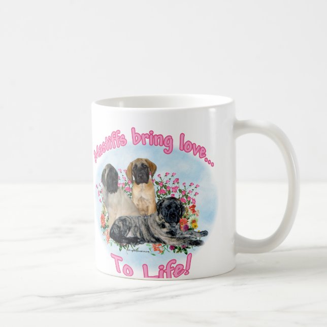 Mastiff bring Love to Life Mug (Right)