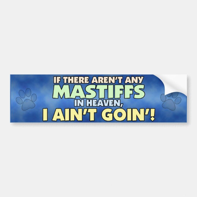 Mastiffs in Heaven Bumper Sticker (Front)