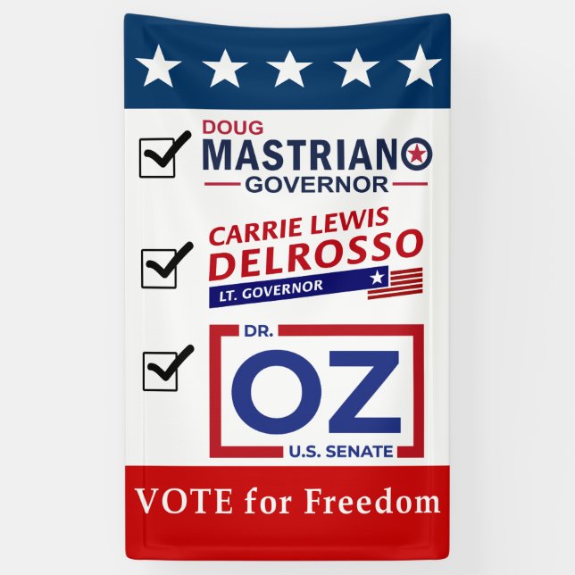 Mastriano, DelRosso & Dr. OZ – 36×60 Freedom Banner (Vertical)