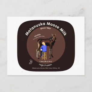 Matanuska Moose Milk Postcard