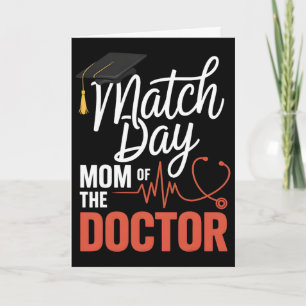 Match Day Mum Of The Doctor Residency Match Day 20 Card
