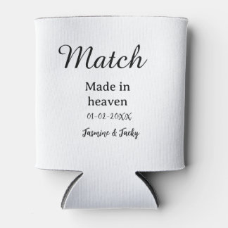 Match made in heaven add name date simple calligra can cooler