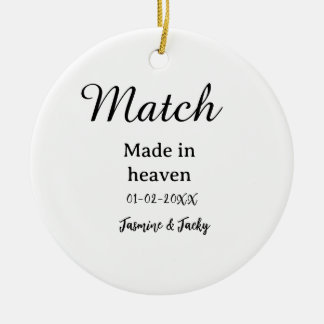Match made in heaven add name date simple calligra ceramic tree decoration