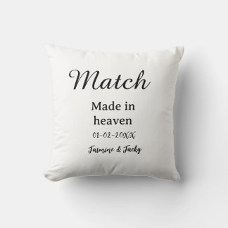 Match made in heaven add name date simple calligra cushion