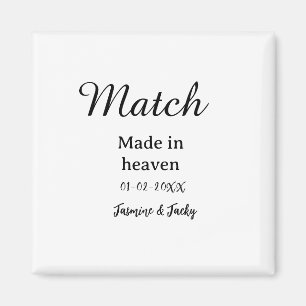 Match made in heaven add name date simple calligra magnet