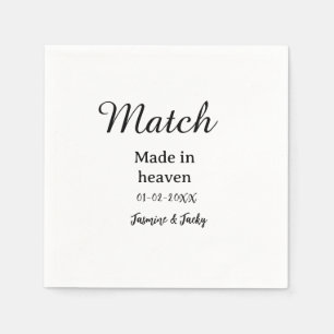 Match made in heaven add name date simple calligra napkin