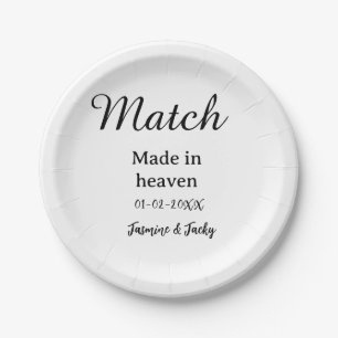 Match made in heaven add name date simple calligra paper plate