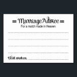 Match Made In Heaven Marriage Advice Cards<br><div class="desc">These darling marriage advice cards will be the perfect compliment to your wedding reception. This design features a combination of black fonts and the words "Marriage Advice for a match made in Heaven". The card has space available for guests to leave their advice and names.</div>