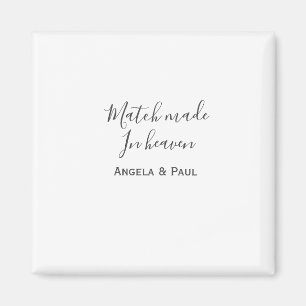 Match made in heaven name couple wedding simple magnet