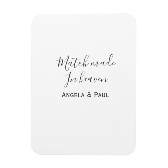 Match made in heaven name couple wedding simple  magnet (Vertical)