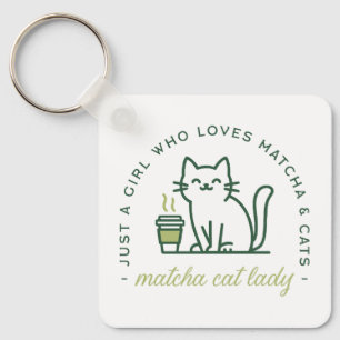 Matcha and cat lover funny just a girl kawaii key ring