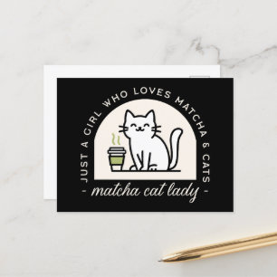 Matcha and cat lovers funny quotes aesthetic postcard