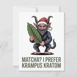 Matcha? I Prefer Krampus Kratom Funny Christmas  Card
