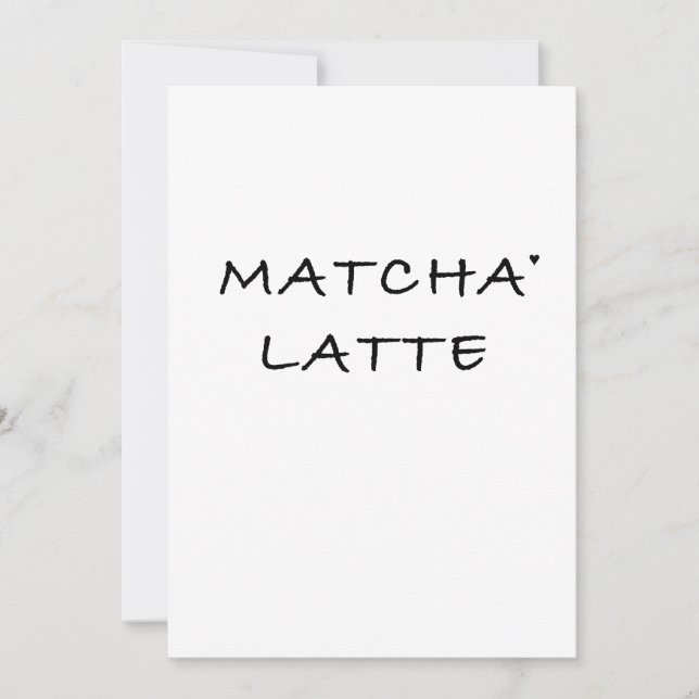 Matcha latte - minimalistic typography card (Front)