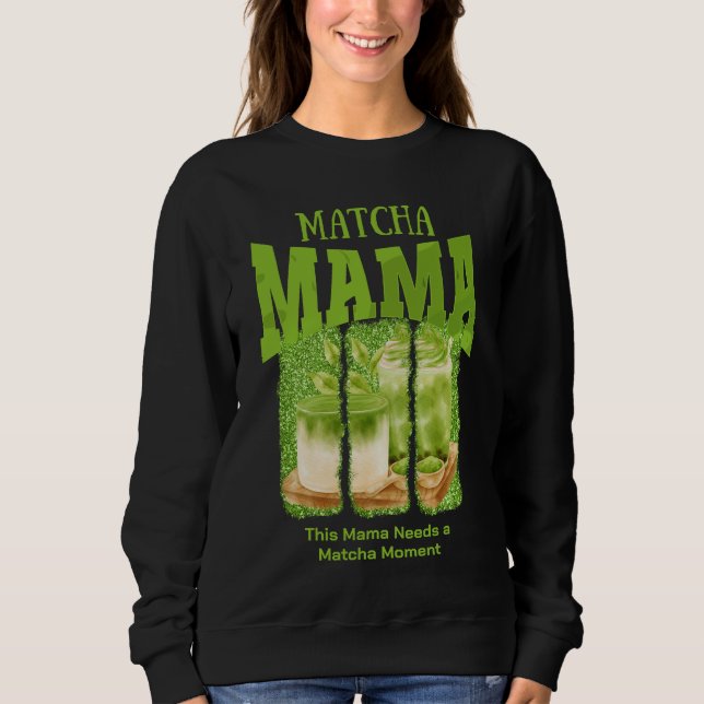 MATCHA MAMA Green Glitter Brush Stroke Sweatshirt (Front)