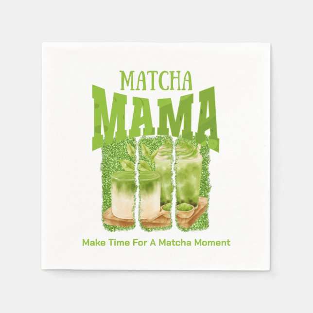 MATCHA MAMA Green Tea Glitter Mum Gift Cafecore Napkin (Front)