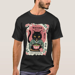 Matcha Mystic Cat Clarity in Every Cup T-Shirt