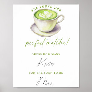 Matcha tea bridal shower How many kisses Poster