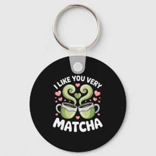 Matcha Tea Quote Green Tea Pun I Like You Very Mat Key Ring
