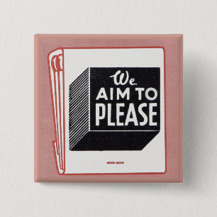 matchbook cover We Aim to Please 15 Cm Square Badge