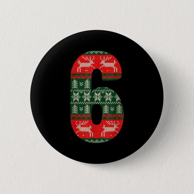 Matching 67 Christmas Ugly Sweater Meme Number 6  6 Cm Round Badge (Front)