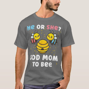 Matching Baby Gender Reveal Party He Or She God Mo T-Shirt
