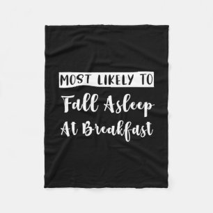 Matching Bachelorette Most Likely To Fall Asleep  Fleece Blanket