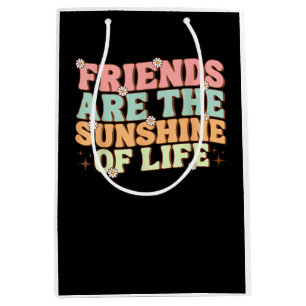 Matching Besties Flowers Friends Are the Sunshine Medium Gift Bag
