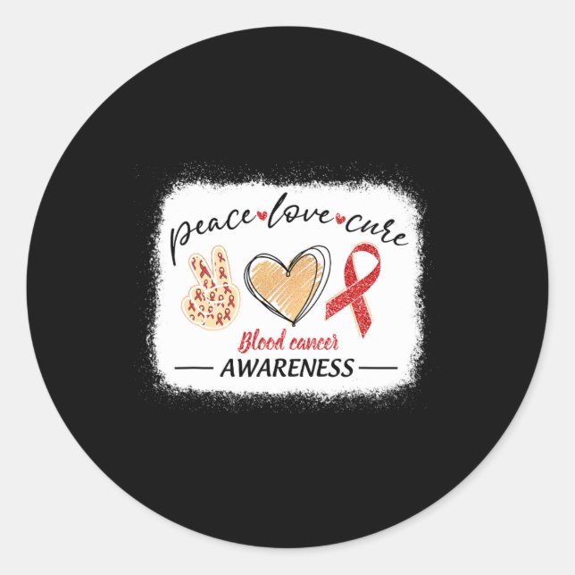 matching blood cancer awareness peace love cure bl classic round sticker (Front)