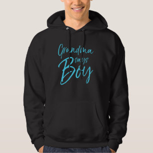 Matching Blue Gender Reveal Family Grandma Says B Hoodie