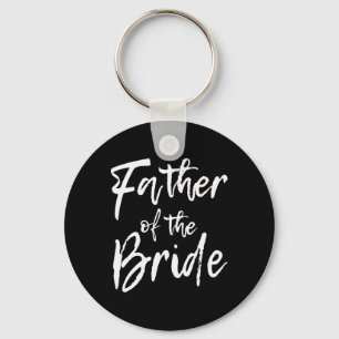 Matching Bridal Party For Family Father Of The Bri Key Ring