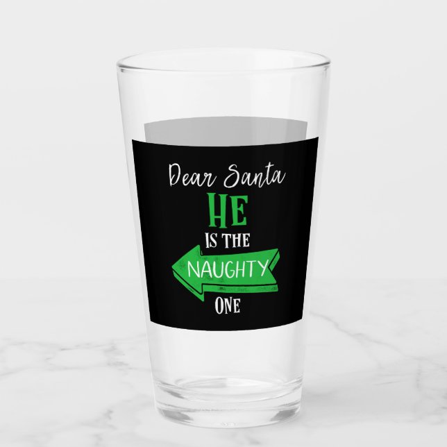 Matching Christmas Couples Sweater He Is The Naugh Glass (Front)