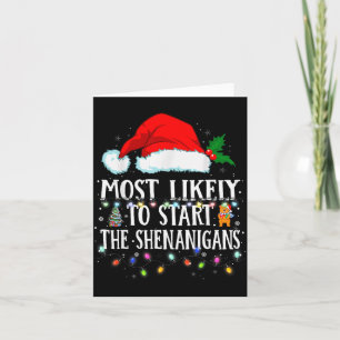 Matching Christmas Pjs Most Likely To Start The Sh Card