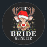 Matching Christmas The Bride Reindeer Family  Classic Round Sticker<br><div class="desc">Matching Christmas The Bride Reindeer Family</div>