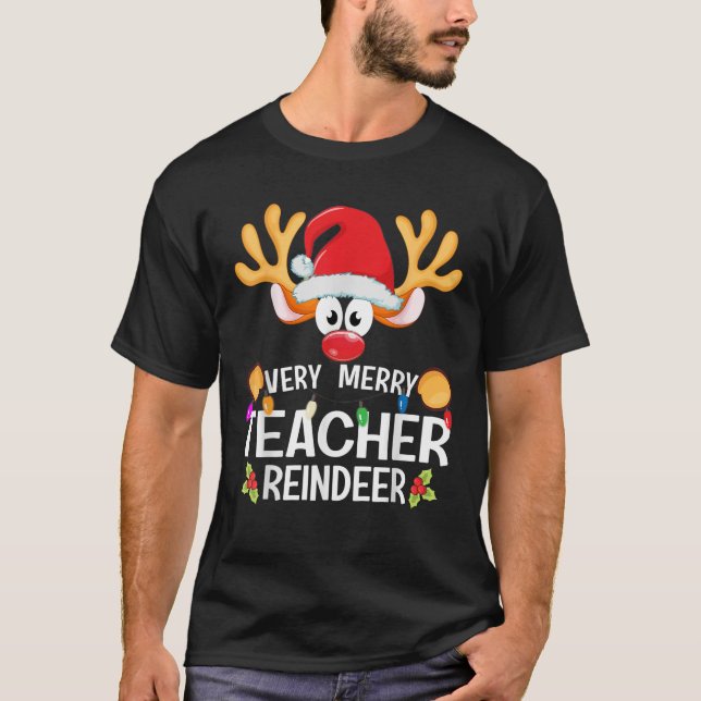 Matching Christmas Very Merry Teacher Reindeer  T-Shirt (Front)