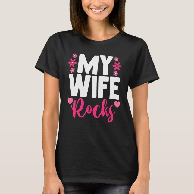 Matching Couple Anniversary Husband And Wife My Wi T-Shirt (Front)