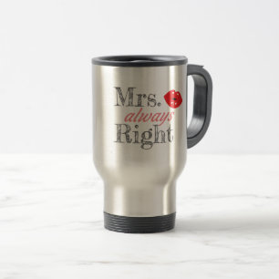 Matching Couples Gift Gift Mrs Always Right Gift Travel Mug